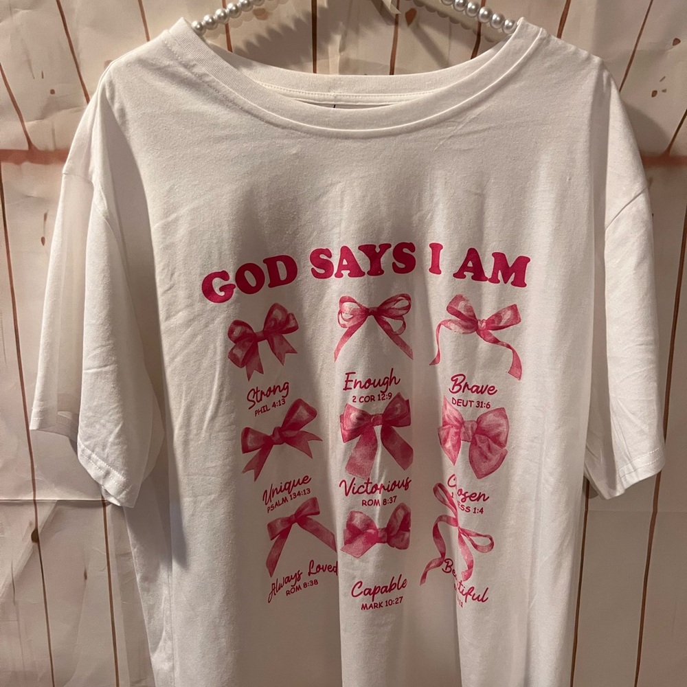 Free Kisses White Tee with Pink Graphic "God Says I Am"